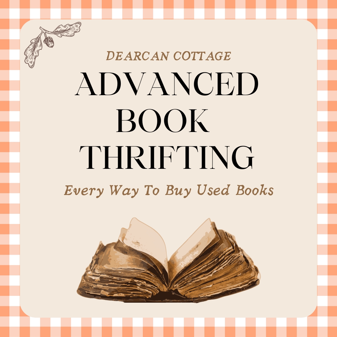 Ultimate Guide To Advanced Book Thrifting and Find Rare Gems