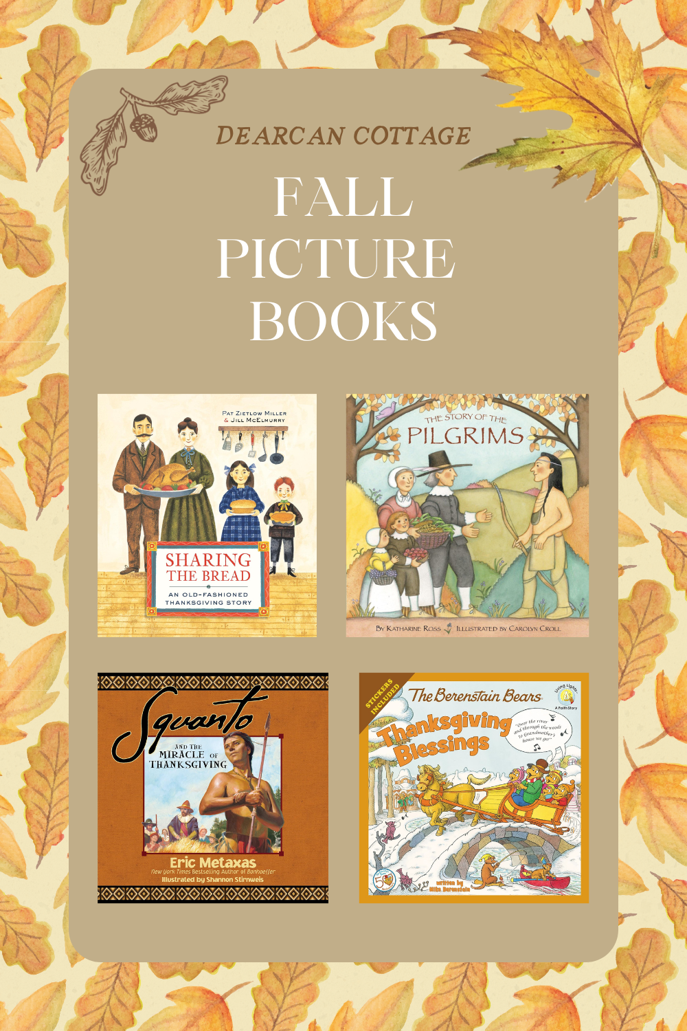 Historical Thanksgiving Fall Picture Books