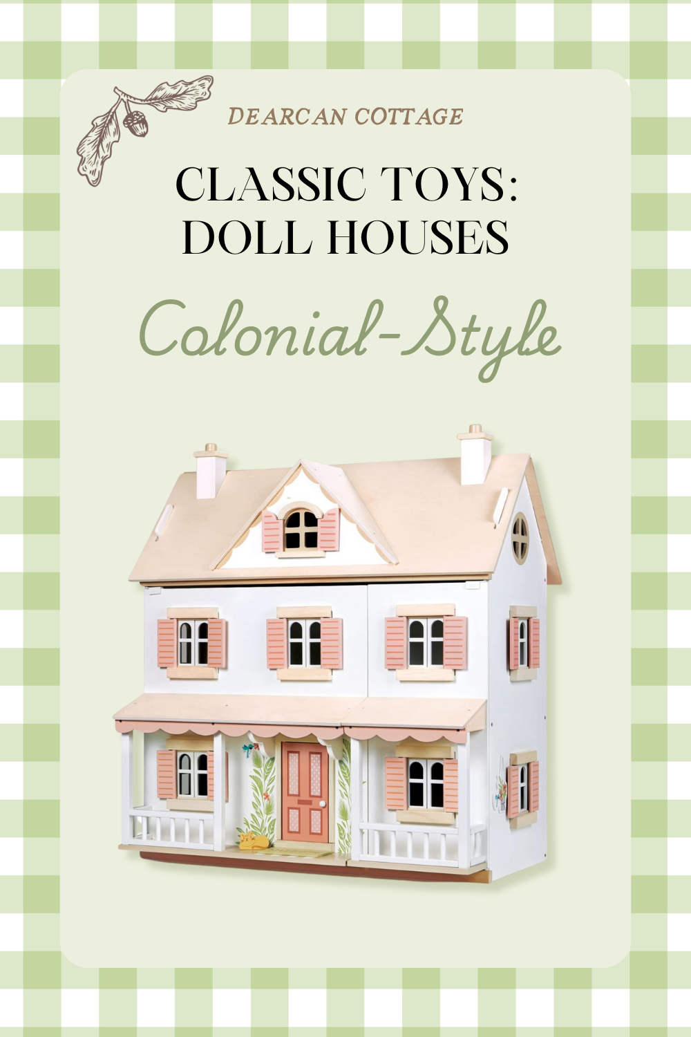 Colonial Style Dollhouse