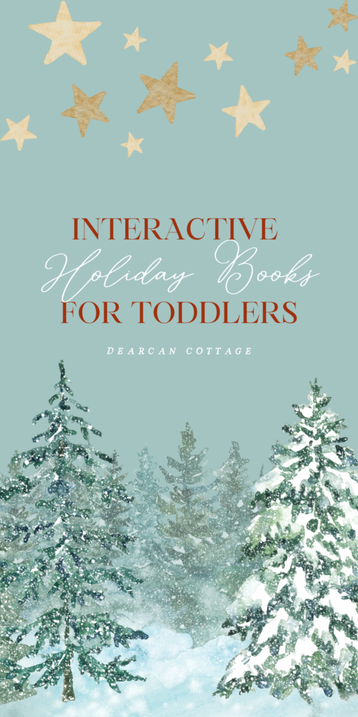 Interactive Holiday Books For Toddlers